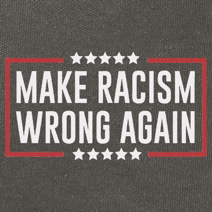 Make Racism Wrong Again Anti Hate Resist Anti Trump Cotton Canvas Backpack