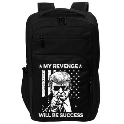 My Revenge Will Be Success Trump American Flag Impact Tech Backpack