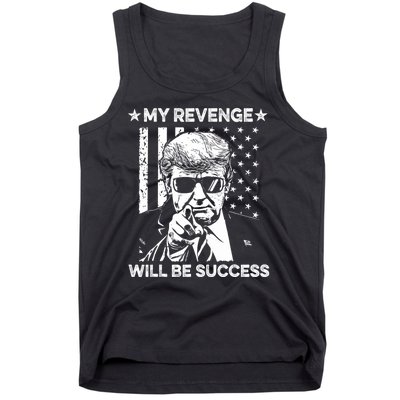 My Revenge Will Be Success Trump American Flag Tank Top