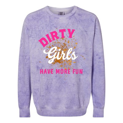 Mud Runs Wo 5k Mud Race Dirty Girl Have More Fun Colorblast Crewneck Sweatshirt