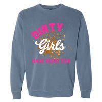 Mud Runs Wo 5k Mud Race Dirty Girl Have More Fun Garment-Dyed Sweatshirt