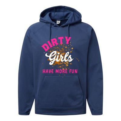 Mud Runs Wo 5k Mud Race Dirty Girl Have More Fun Performance Fleece Hoodie