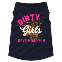 Mud Runs Wo 5k Mud Race Dirty Girl Have More Fun Doggie Tank