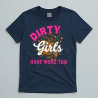 Mud Runs Wo 5k Mud Race Dirty Girl Have More Fun T-Shirt
