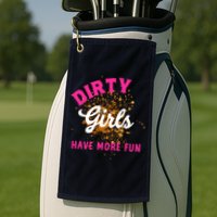Mud Runs Wo 5k Mud Race Dirty Girl Have More Fun Golf Towel