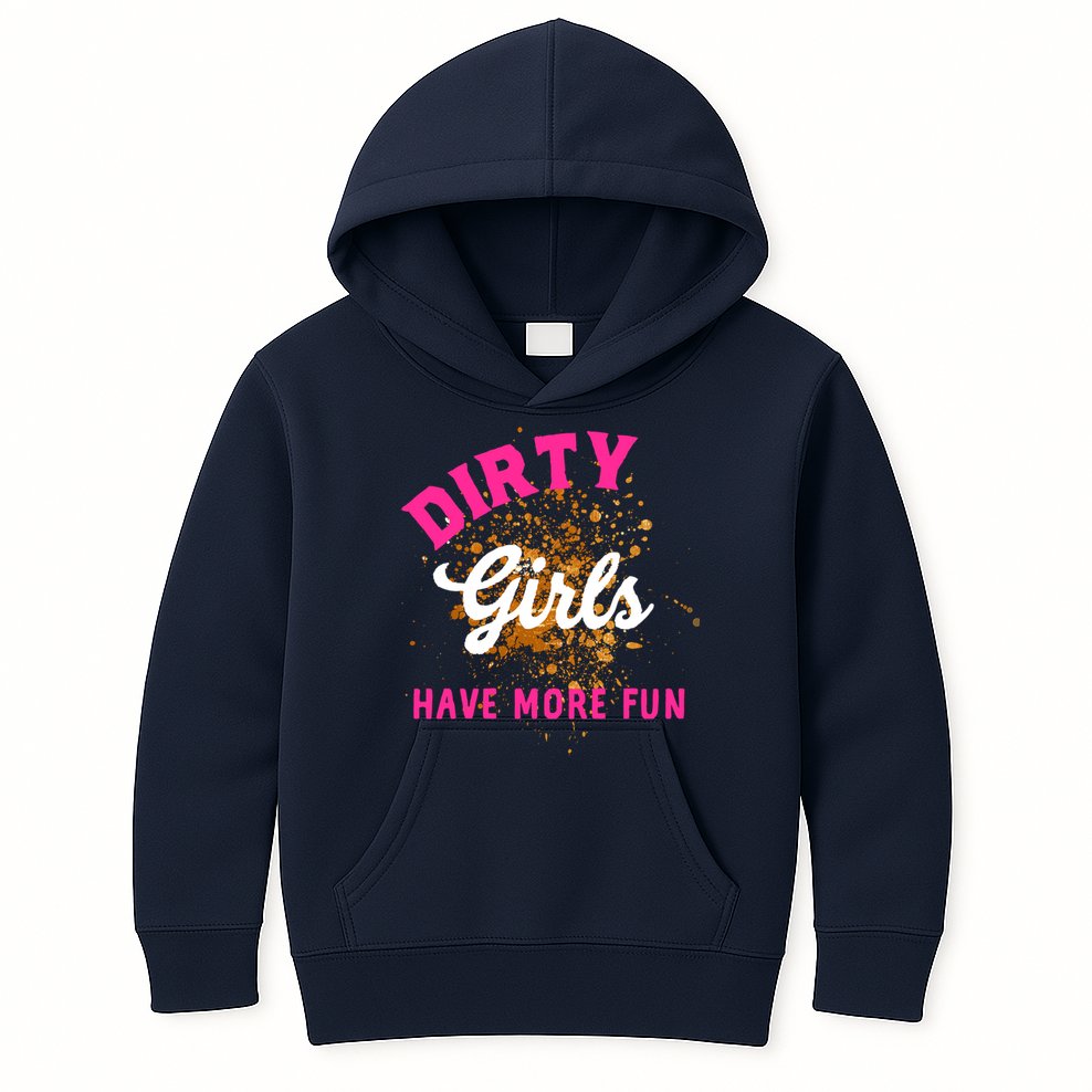 Mud Runs Wo 5k Mud Race Dirty Girl Have More Fun Kids Hoodie