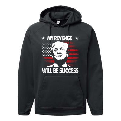 My Revenge Will Be Success Performance Fleece Hoodie