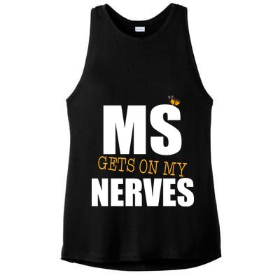 MS Gets On My Nerves Multiple Sclerosis Ladies PosiCharge Tri-Blend Wicking Tank