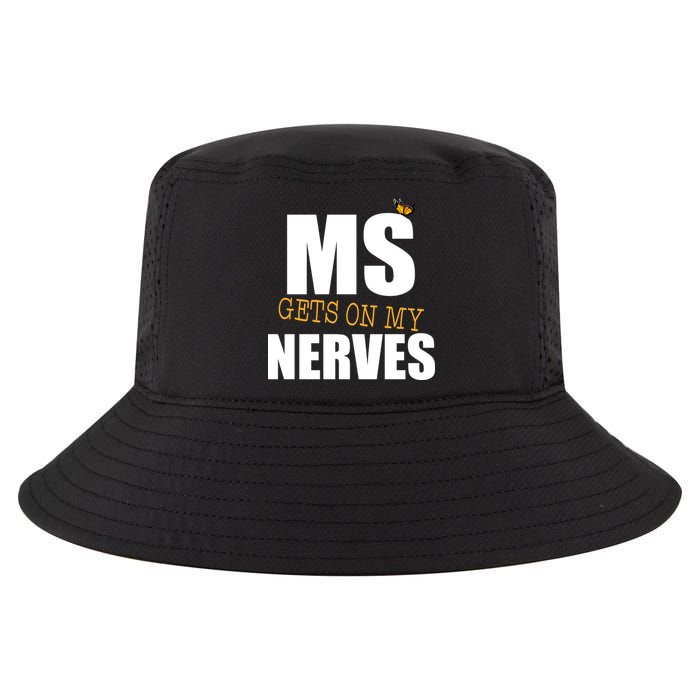 MS Gets On My Nerves Multiple Sclerosis Cool Comfort Performance Bucket Hat