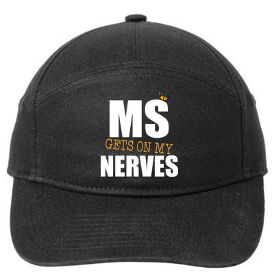 MS Gets On My Nerves Multiple Sclerosis 7-Panel Snapback Hat