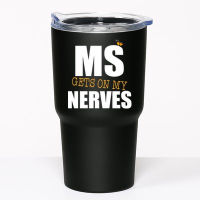 MS Gets On My Nerves Multiple Sclerosis Tumbler