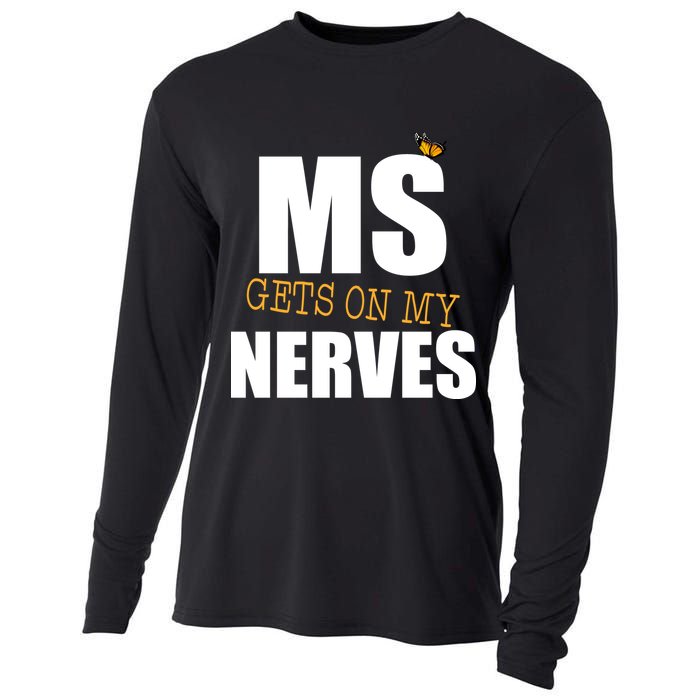 MS Gets On My Nerves Multiple Sclerosis Cooling Performance Long Sleeve Crew