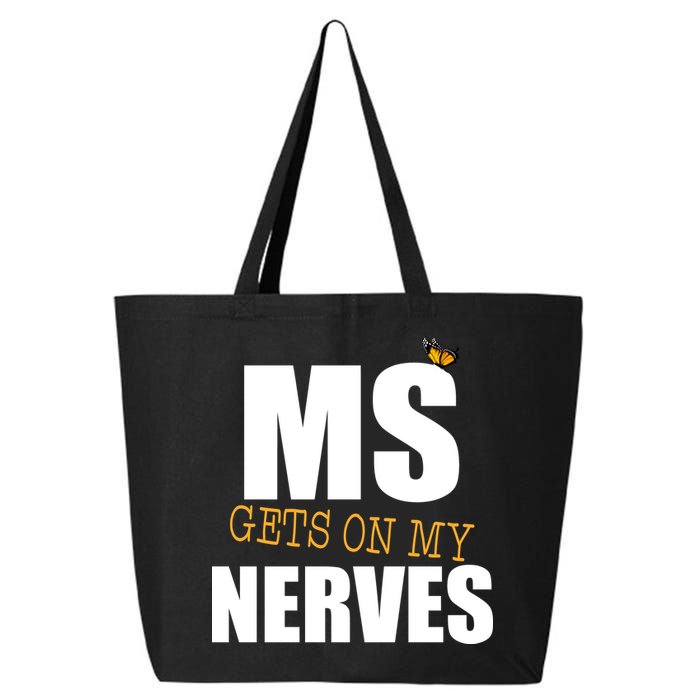 MS Gets On My Nerves Multiple Sclerosis 25L Jumbo Tote