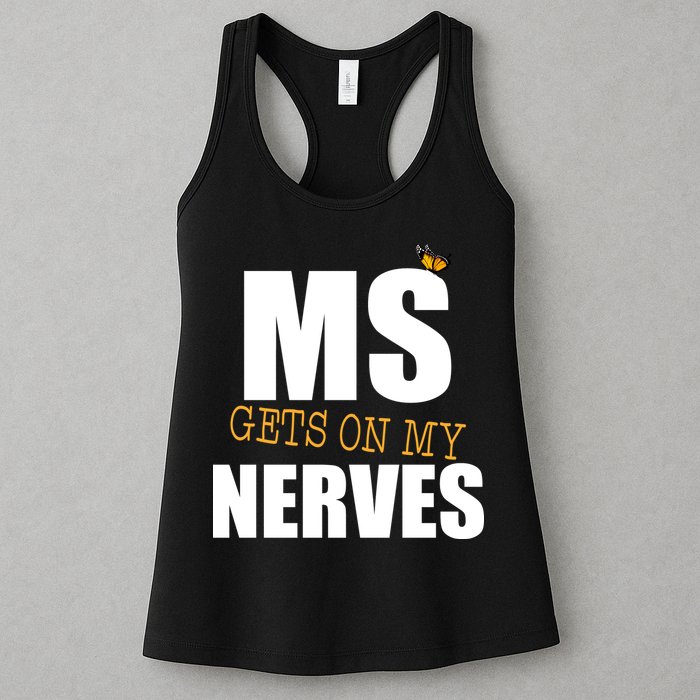 MS Gets On My Nerves Multiple Sclerosis Womens Tank Top