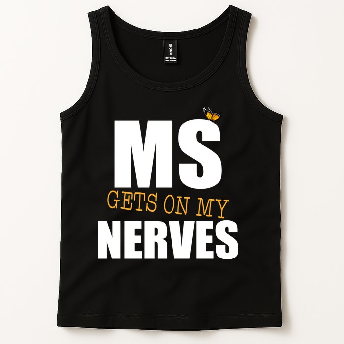 MS Gets On My Nerves Multiple Sclerosis Tank Top