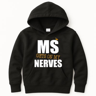 MS Gets On My Nerves Multiple Sclerosis Kids Hoodie