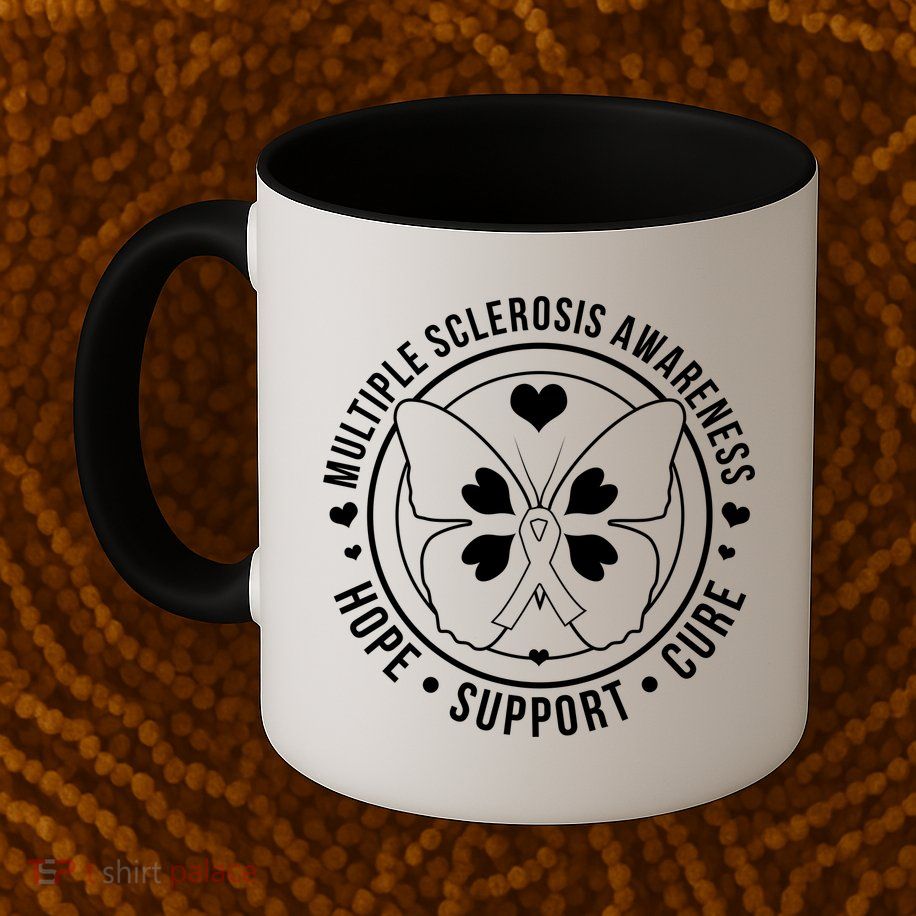 MS Multiple Sclerosis Awareness Hope Support Cure Mug