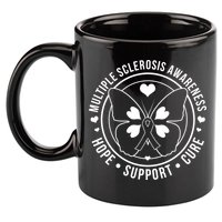 MS Multiple Sclerosis Awareness Hope Support Cure 11oz C Handle Ceramic Mug