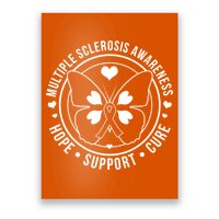 MS Multiple Sclerosis Awareness Hope Support Cure Poster