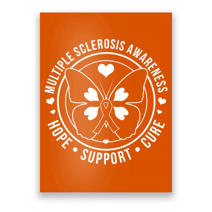 MS Multiple Sclerosis Awareness Hope Support Cure Poster
