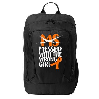 MS Multiple Sclerosis Messed With The Wrong Chick City Backpack