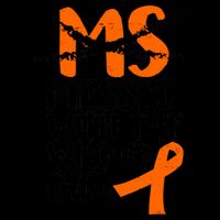 MS Multiple Sclerosis Messed With The Wrong Chick Mug