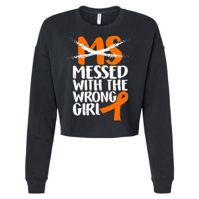 MS Multiple Sclerosis Messed With The Wrong Chick Cropped Pullover Crew