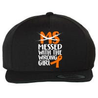 MS Multiple Sclerosis Messed With The Wrong Chick Wool Snapback Cap