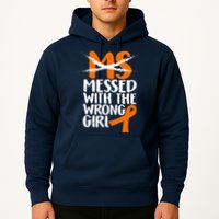 MS Multiple Sclerosis Messed With The Wrong Chick Hoodie