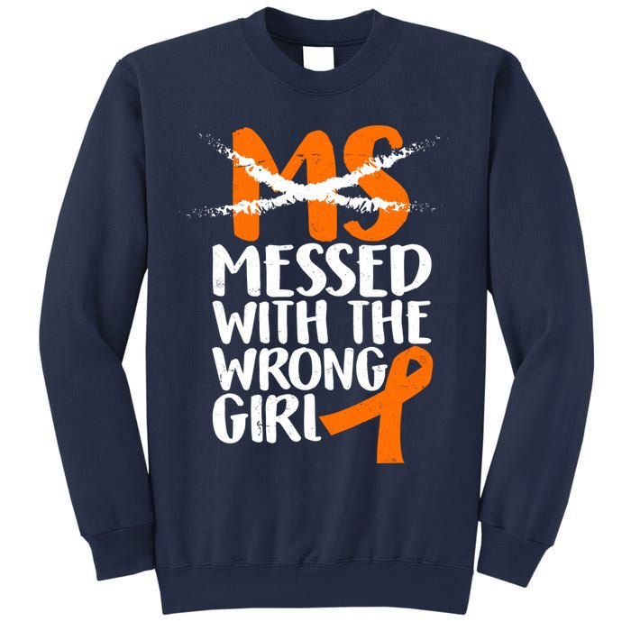 MS Multiple Sclerosis Messed With The Wrong Chick Sweatshirt