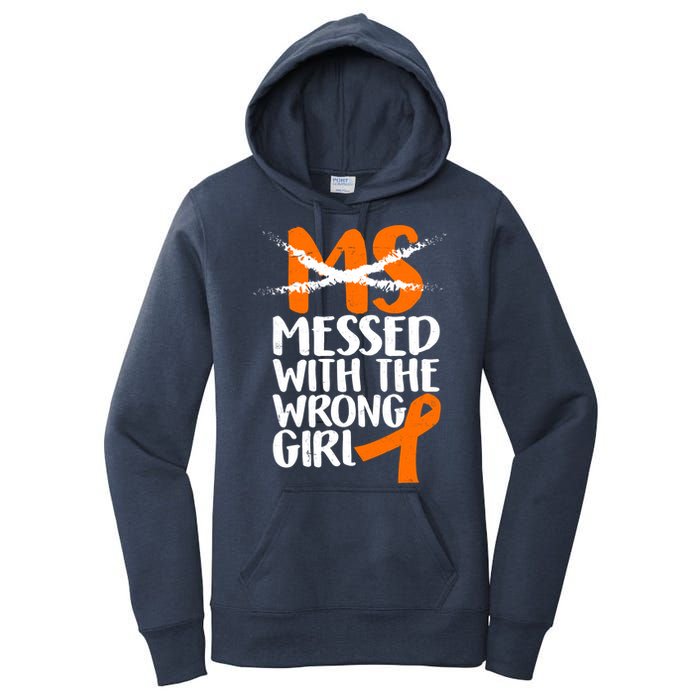 MS Multiple Sclerosis Messed With The Wrong Chick Women's Pullover Hoodie