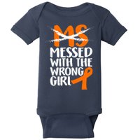 MS Multiple Sclerosis Messed With The Wrong Chick Baby Bodysuit
