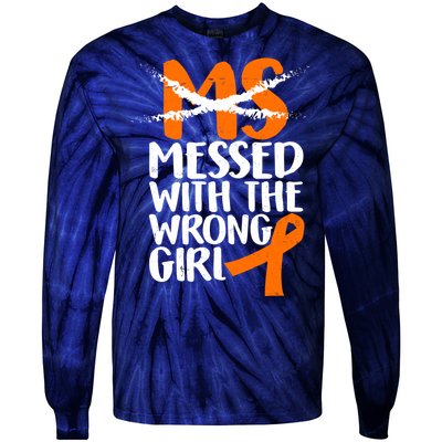 MS Multiple Sclerosis Messed With The Wrong Chick Tie-Dye Long Sleeve Shirt