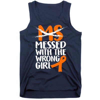 MS Multiple Sclerosis Messed With The Wrong Chick Tank Top