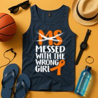 MS Multiple Sclerosis Messed With The Wrong Chick Tank Top