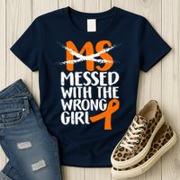 MS Multiple Sclerosis Messed With The Wrong Chick Womens T-Shirt