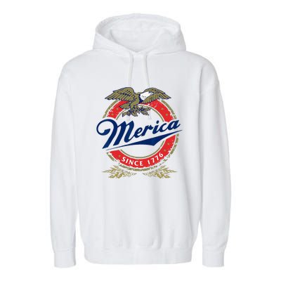 Merica Since 1776 Funny 4th Of July Merica Since 1776 Garment-Dyed Fleece Hoodie