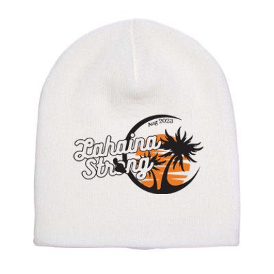 Maui Strong 100% Of Profits For Relief Efforts Maui Support Short Acrylic Beanie