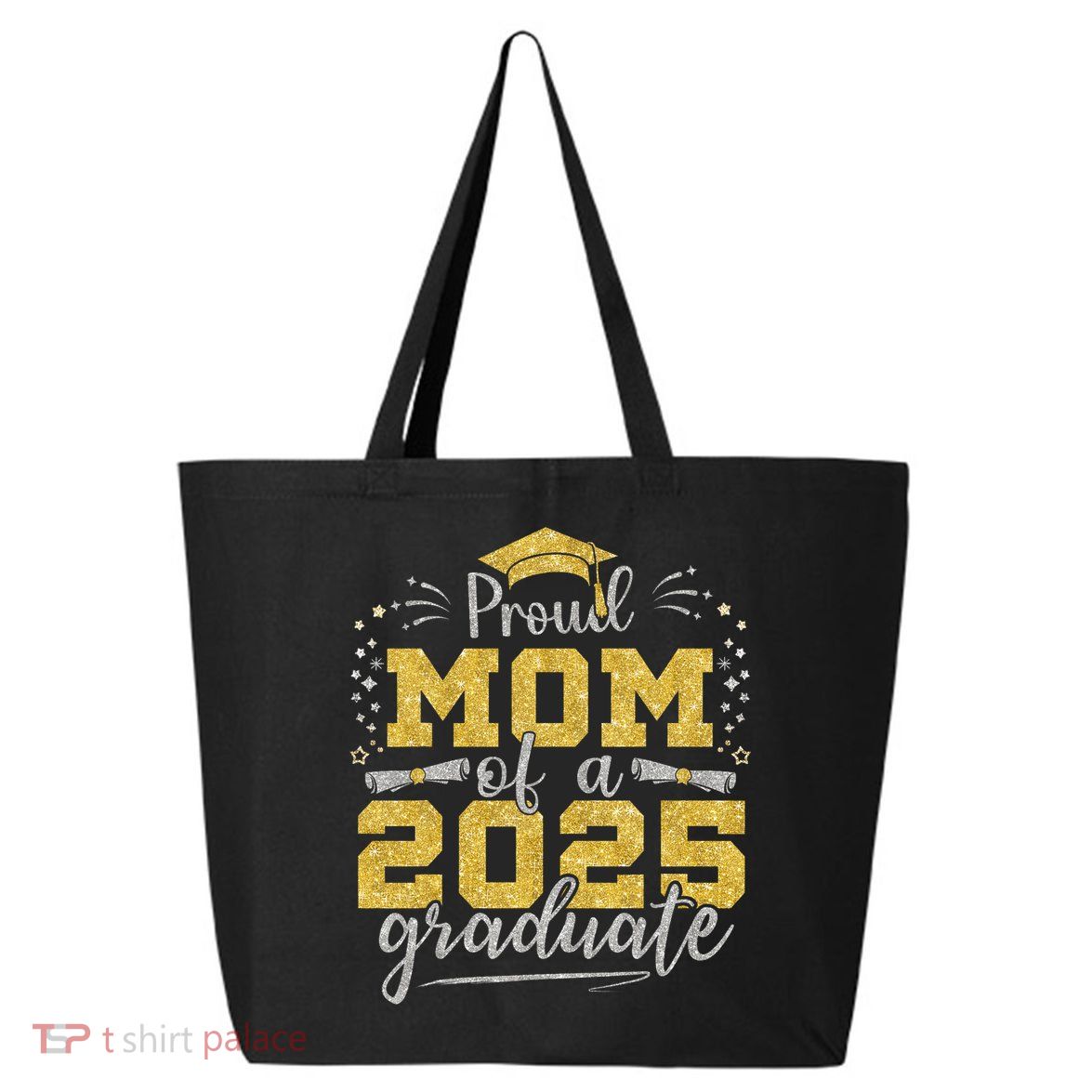 Mom Senior 2025 Proud Mom Of A Class Of 2025 Graduate 25L Jumbo Tote