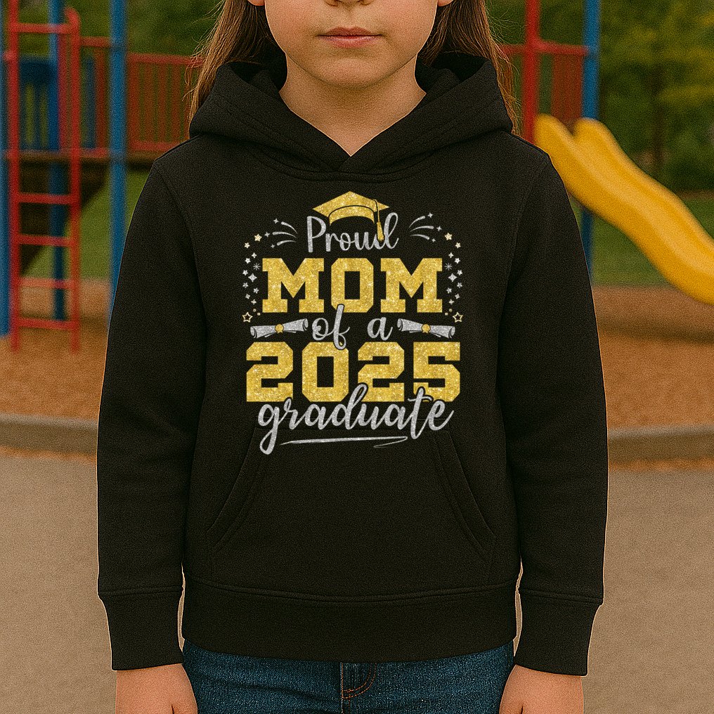 Mom Senior 2025 Proud Mom Of A Class Of 2025 Graduate Kids Hoodie