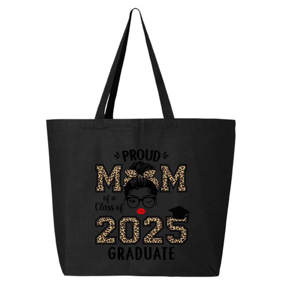 Mom Senior 2025 Proud Mom Of A Class Of 2025 Graduate Gift 25L Jumbo Tote