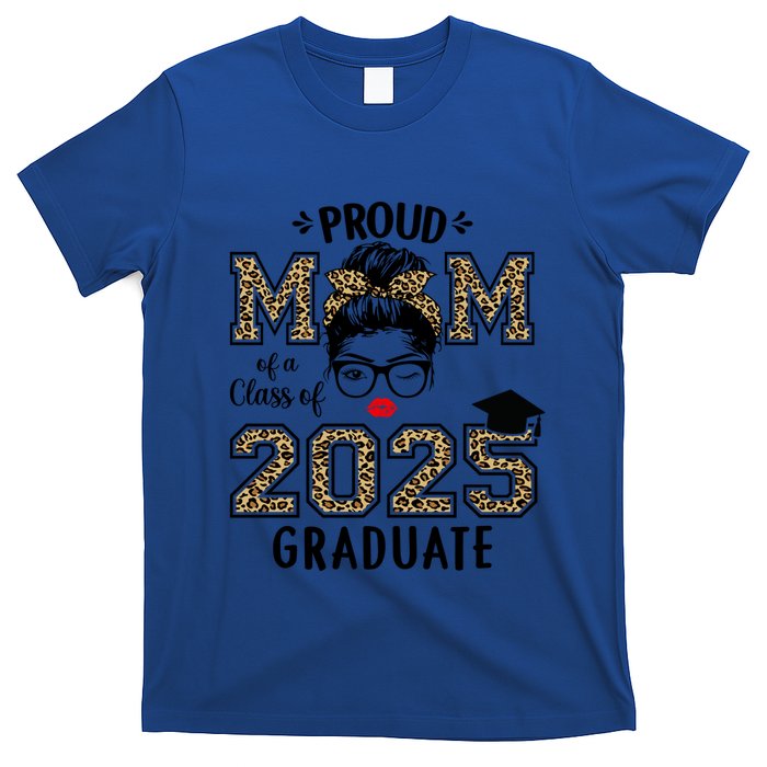 Mom Senior 2025 Proud Mom Of A Class Of 2025 Graduate Gift T-Shirt