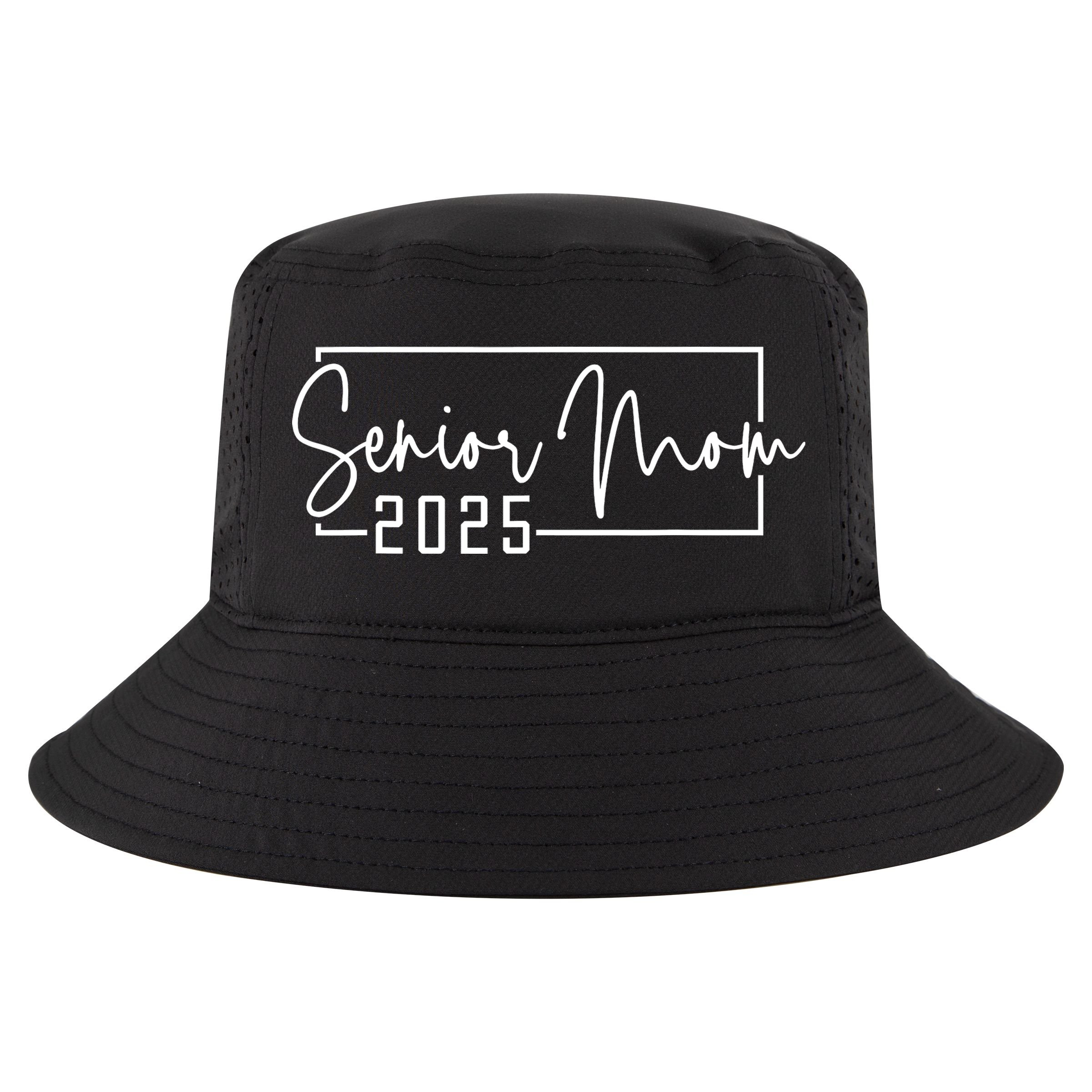 Mom Senior 2025 Proud Mom Of A Class Of 2025 Graduate Cool Comfort Performance Bucket Hat