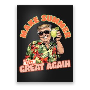 Make Summer 2024 Great Again Donald Trump Vacation Poster