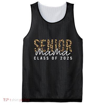 Mom Senior 2025 Proud Mom Of A Class Of 2025 Graduate Mesh Reversible Basketball Jersey Tank