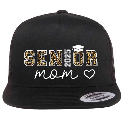 Mom Senior 2025 Proud Mom Of A Class Of 2025 Graduate Flatbill Hat