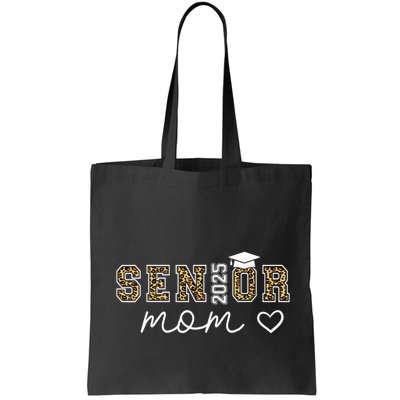 Mom Senior 2025 Proud Mom Of A Class Of 2025 Graduate Bag