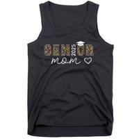 Mom Senior 2025 Proud Mom Of A Class Of 2025 Graduate Tank Top