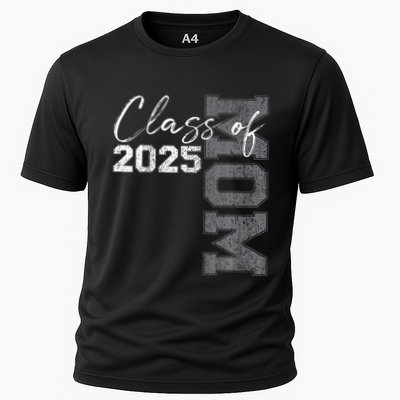 Mom Senior 2025 Proud Mom Of A Class Of 2025 Graduate Mother Performance Shirt