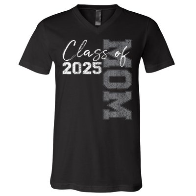 Mom Senior 2025 Proud Mom Of A Class Of 2025 Graduate Mother V-Neck T-Shirt